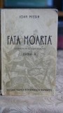 Fata moarta (1937; cu ilustratii de pictorul Stoica D.)) - Ioan Missir