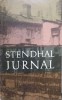 Jurnal Stendhal, Editura Univers 1971, Colectia Memorii Jurnale Corespondenta, 500 pagini, Romana, Paperback