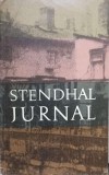 Jurnal Stendhal, Editura Univers 1971, Colectia Memorii Jurnale Corespondenta, 500 pagini, Romana, Paperback