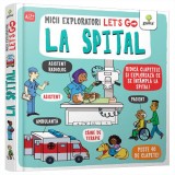 Let&#039;s go! La spital. Micii exploratori, Gama