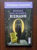 Stefania Piazzino - Barbatul care se credea Riemann