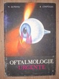 Oftalmologie urgente- M. Olteanu, B. Carstocea