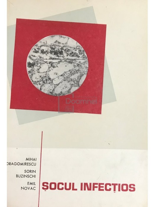 Mihai Dragomirescu - Socul infectios (Editia: 1979)