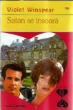 Satan se insoara - Violet Winspear
