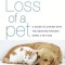 The Loss of a Pet: A Guide to Coping with the Grieving Process When a Pet Dies
