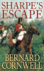 Bernard Cornwell - Sharpe&#039;s Escape