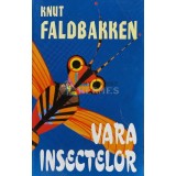 Vara insectelor - 1998 - Knut Faldbakken (B138)