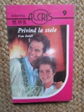 Privind la stele - FRAN BAKER