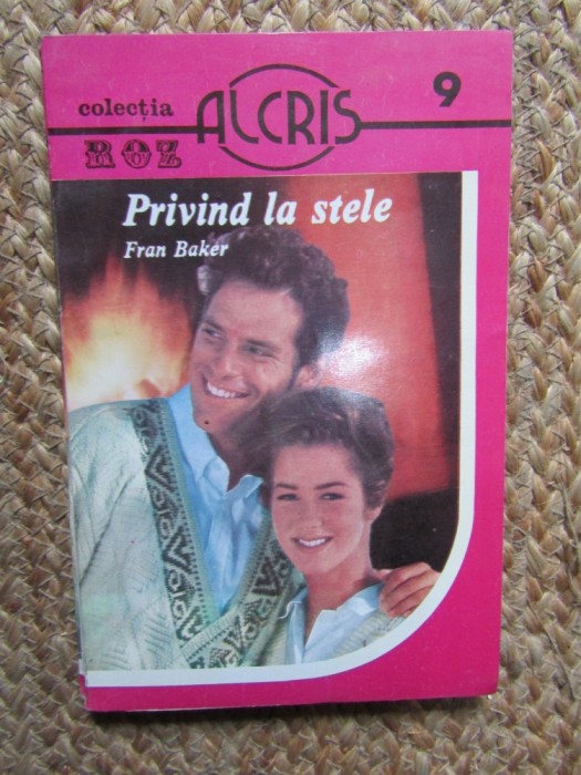 Privind la stele - FRAN BAKER