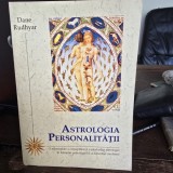 Astrologia personalitatii - Dane Rudhyar