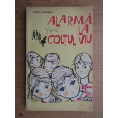 Vasile Manuceanu - Alarma la coltul viu