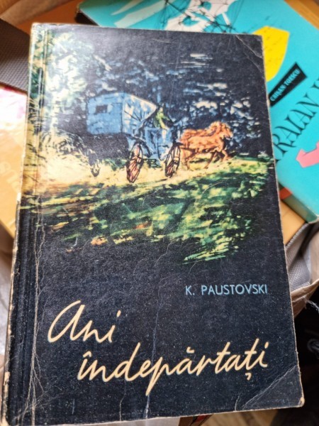 Konstantin Paustovski - Ani indepartati