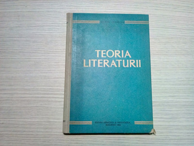 TEORIA LITERATURII - Silvian Iosifescu - 1965, 177 p.; tiraj: 5500 ex. foto