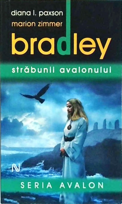 Diana I. Paxson, Marion Zimmer Bradley - Strabunii Avalonului