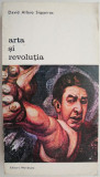 Arta si revolutia. Reflectii pe marginea muralismului mexican &ndash; David Alfaro Siqueiros