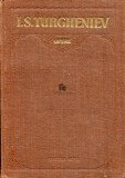 I. S. Turgheniev - Fum * Destelenire ( Opere, vol. V )