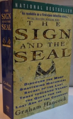 THE SIGN AND THE SEAL , THE QUEST FOR THE LOST ARK OF THE COVENANT by GRAHAM HANCOCK , 1992 foto