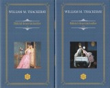 Balciul desertaciunilor Vol.1 + Vol.2 - William M. Thackeray - Editura Rao