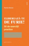 Cumpara ieftin Eliberează-te de furie