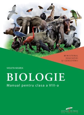 Violeta Negrea - Biologie. Manual clasa a VIII a foto