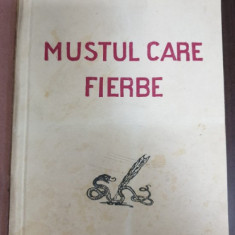 MUSTUL CARE FIERBE de OCTAVIAN GOGA , 1927