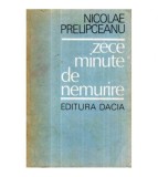 Nicolae Prelipceanu - Zece minute de nemurire - 121516
