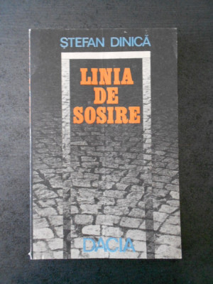 STEFAN DINICA - LINIA DE SOSIRE foto