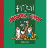 Piticii din padurea verde - Riess Walter