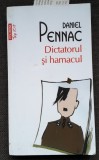 Dictatorul si hamacul - Daniel Pennac