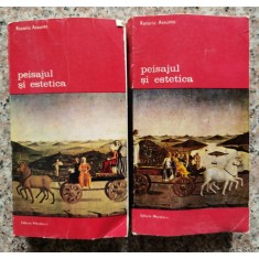 Peisajul Si Estetica Vol.1-2 - Rosario Assunto , B273