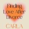 Finding Love After Divorce: How to know if they&#039;re the one or just another one