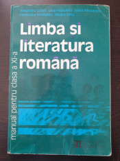 LIMBA SI LITERATURA ROMANA MANUAL PENTRU CLASA A XI-A - Crisan, Papadima foto