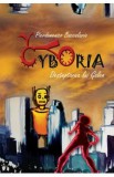 Cyboria. Desteptarea lui Galen - Pierdomenico Baccalario