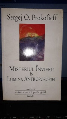 Misterul Invierii in Lumina Antroposofiei - Sergej O.Prokofieff foto