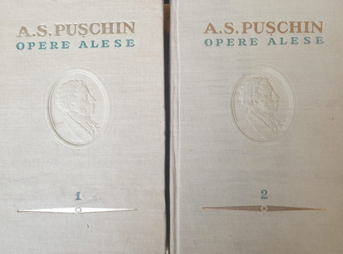 OPERE ALESE VOL I, II de A.S. PUSCHIN , 1954