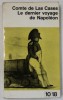 LE DERNIER VOYAGE DE NAPOLOEN par COMTE DE LAS CASES , 1962