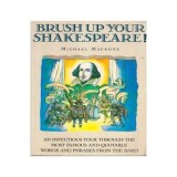 Michael Macrone - Brush up your Shakespeare - 111381