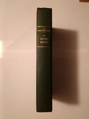 Maurice Maeterlinck - Le grand secret (1921) foto