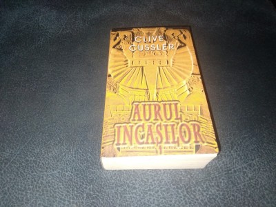 CLIVE CUSSLER - AURUL INCASILOR foto