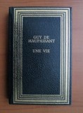 Guy de Maupassant - Une vie (1991, editie cartonata)