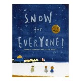 Carte Snow for Everyone!, Carti pentru copii, Picture Books