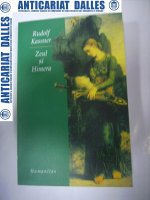 Rudolf Kassner -Zeul si Himera foto