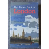 A.N. Wilson (ed.) - The Faber Book of London