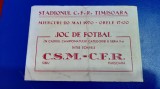 Program CFR Timisoara - CSM Sibiu