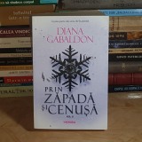 DIANA GABALDON - PRIN ZAPADA SI CENUSA * VOL. II , 2020 *