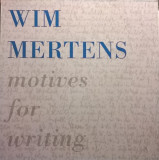 Vinil Wim Mertens &lrm;&ndash; Motives For Writing (VG+), Chillout