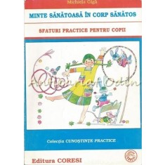 Minte Sanatoasa In Corp Sanatos - Michiela Giga