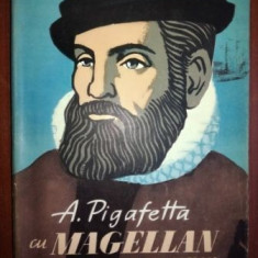 Cu Magellan in jurul lumii- A.Pigafetta