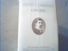 Mateiu I. Caragiale - OPERE { in colectia &amp;quot; Opere fundamentale &amp;quot;}/in tipla, 2001 foto