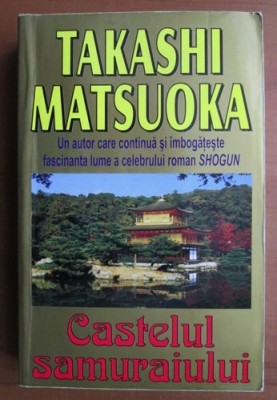 takashi Matsuoka CASTELUL SAMURAIULUI foto